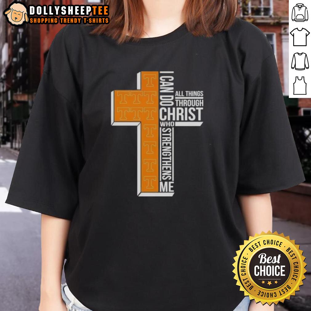 Good I Can Do All Things Through Christ Who Strengthens Me Tennessee Volunteers Football Cross T-Shirt - Image 3