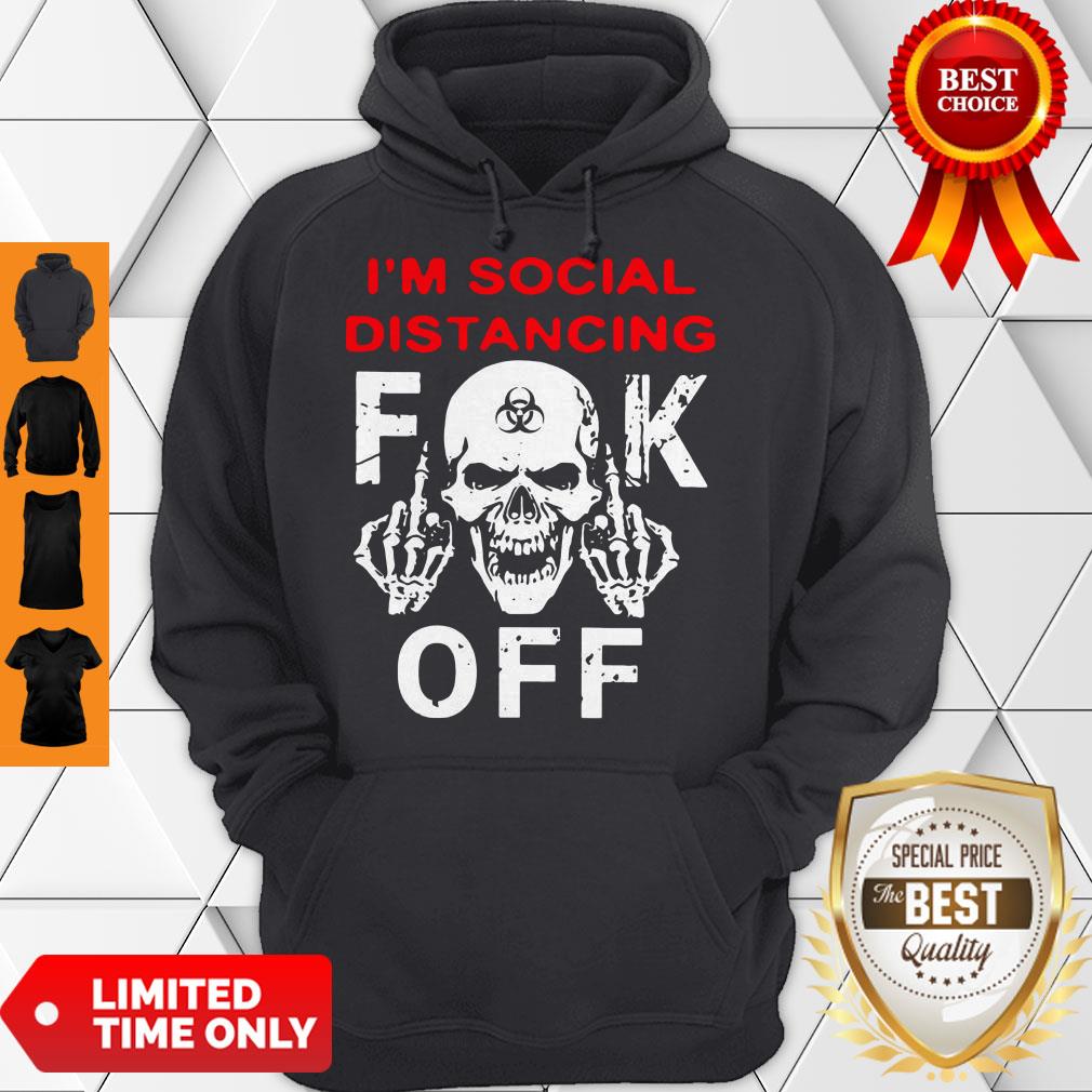 Official I'm Social Distancing Skull Fuck Off Shirt - Image 4