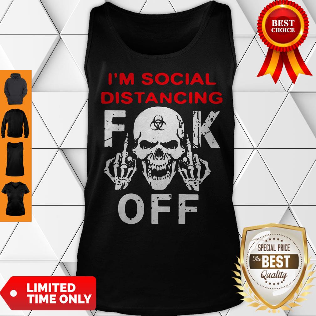 Official I'm Social Distancing Skull Fuck Off Shirt - Image 2