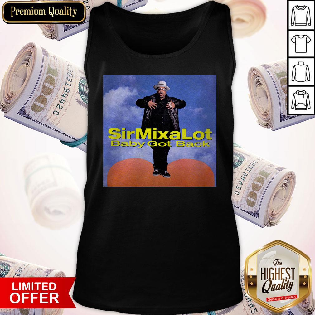 Nice Baby Got Back Sir Mix-A-Lot Shirt - Image 5