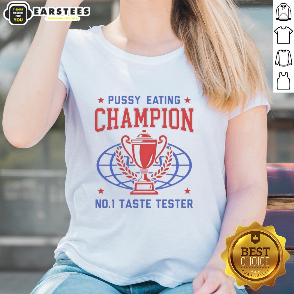 Funny Pussy Eating Champion No1 Taste Tester Trophy T-Shirt - Image 3