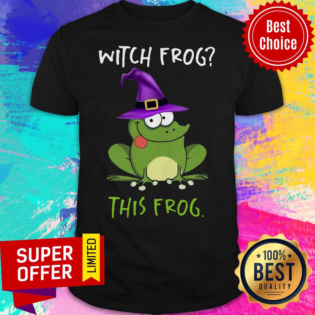 Funny Witch Frog The Frog Shirt