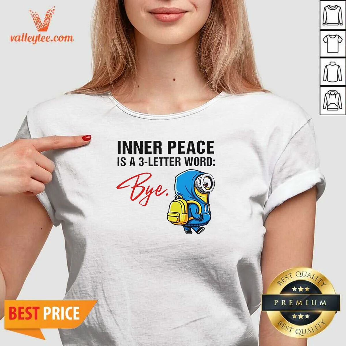 Official Minions Inner Peace Is A 3 Letter Word Bye Shirt - Image 2