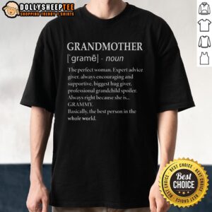 Top Grandmother Definition Grandma T-Shirt