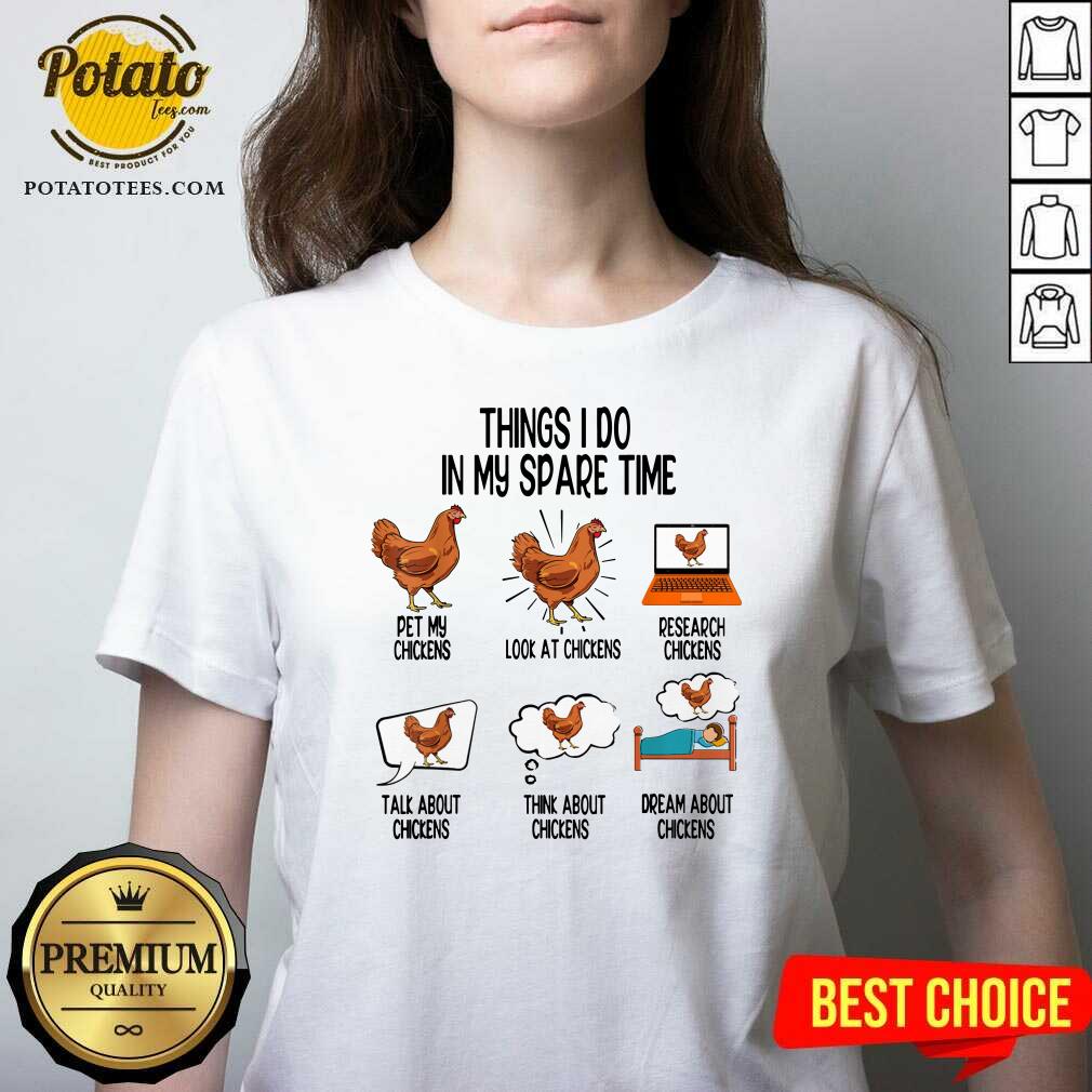 Original Things I Do In My Spare Time Chicken Animal Farm Shirt - Image 2