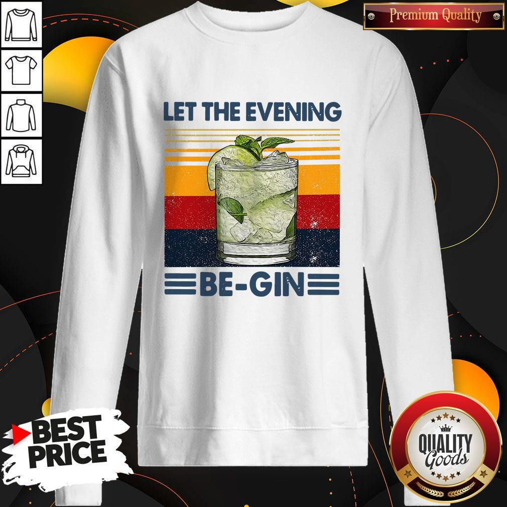 Let The Evening Be-gin Shirt - Image 4