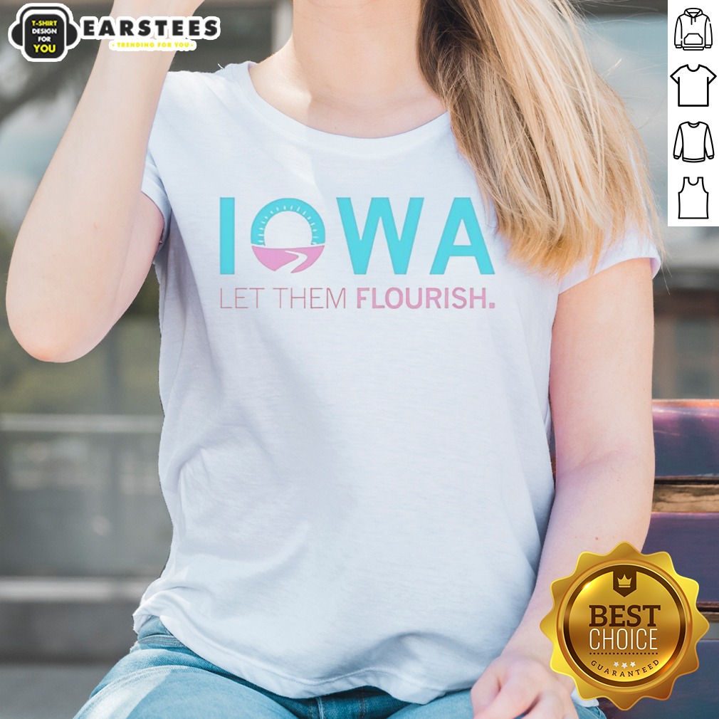 Awesome Iowa Let Them Flourish Shirt - Image 3