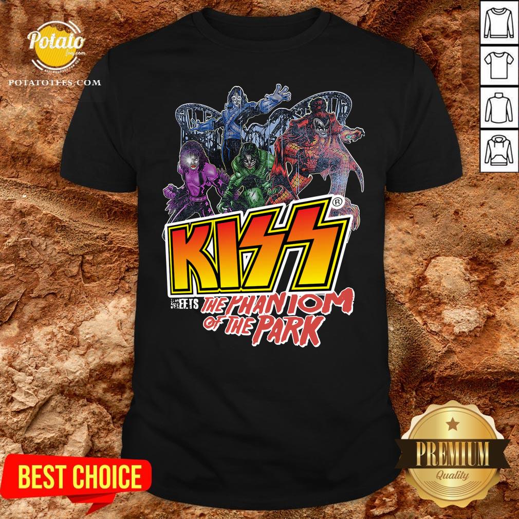 Good Kiss Meets The Phantom Of The Park Shirt