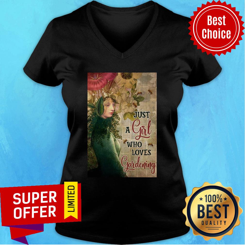 Funny Girl Flower Just A Girl Who Loves Gardening Shirt - Image 3