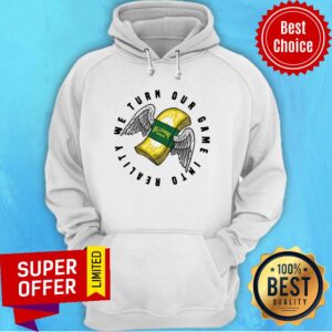 Alternative view of Awesome Billionaire Gang We Turn Our Game Into Reality Shirt