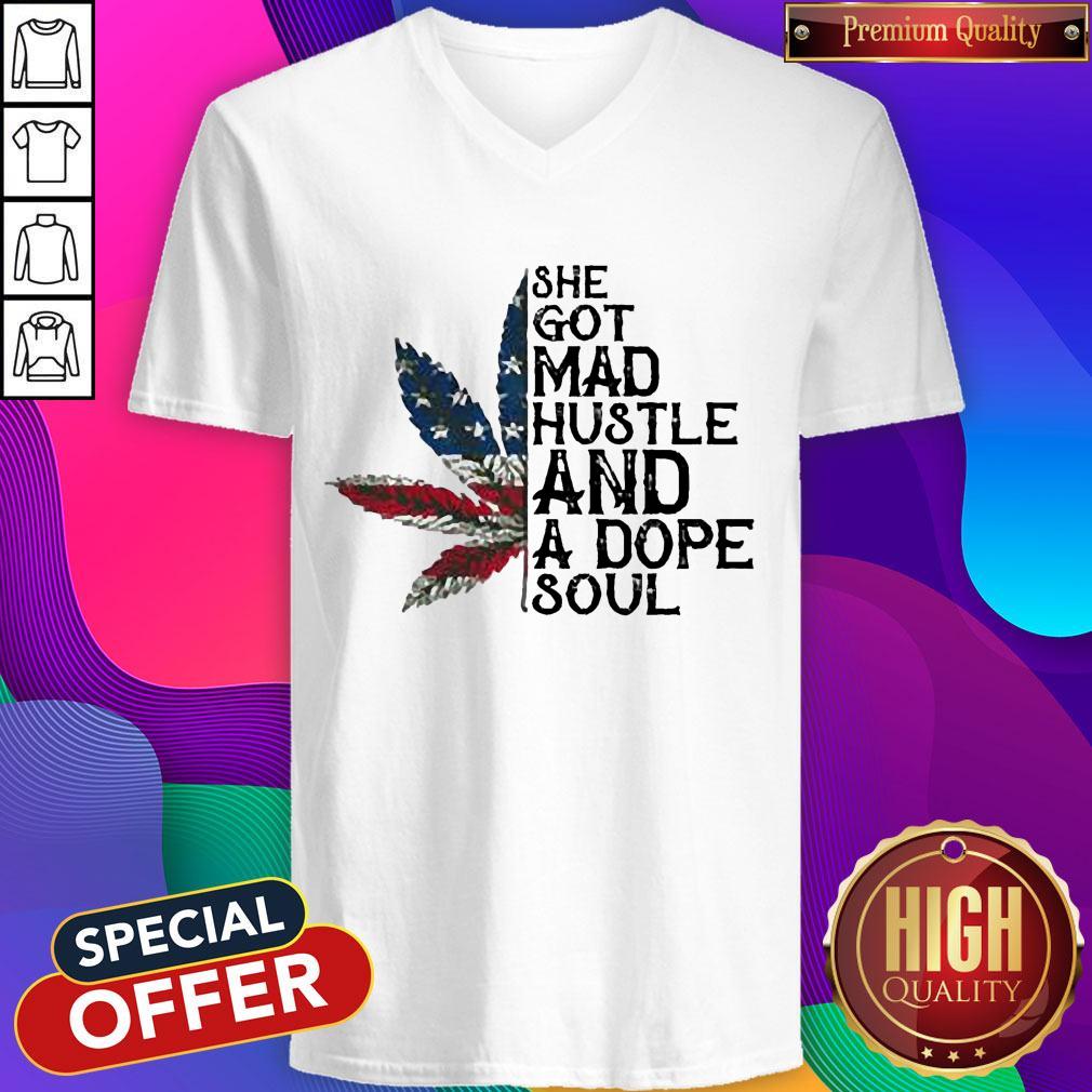 Weed She Got Mad Hustle And A Dope Soul Independence Day Shirt - Image 3