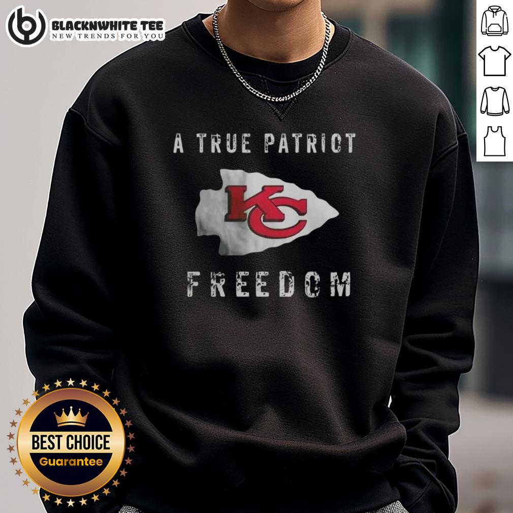 Top Kansas City Chiefs Football A True Patriot Freedom T-Shirt - Image 5