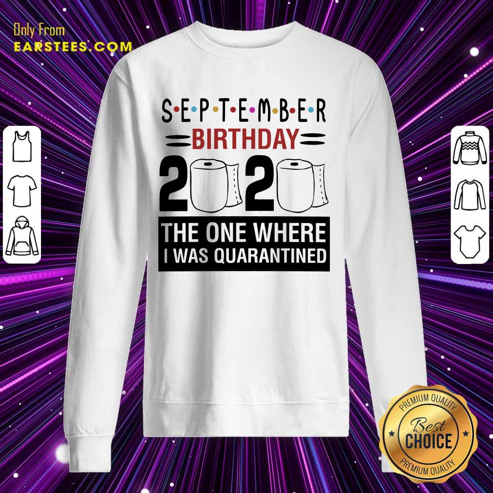 Top September Birthday 2020 Shirt - Image 3