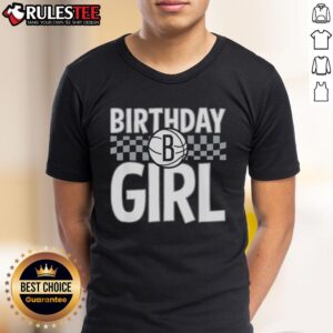 Awesome NBA Brooklyn Nets Birthday Girl Checkered Logo T-Shirt