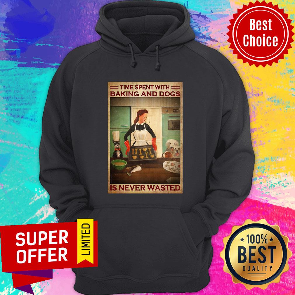 Funny Time Spent With Baking And Dogs Is Never Wasted Shirt - Image 2