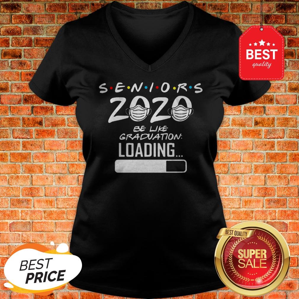 Pretty Seniors 2020 Be Like Graduation Loading Coronavirus Shirt - Image 2