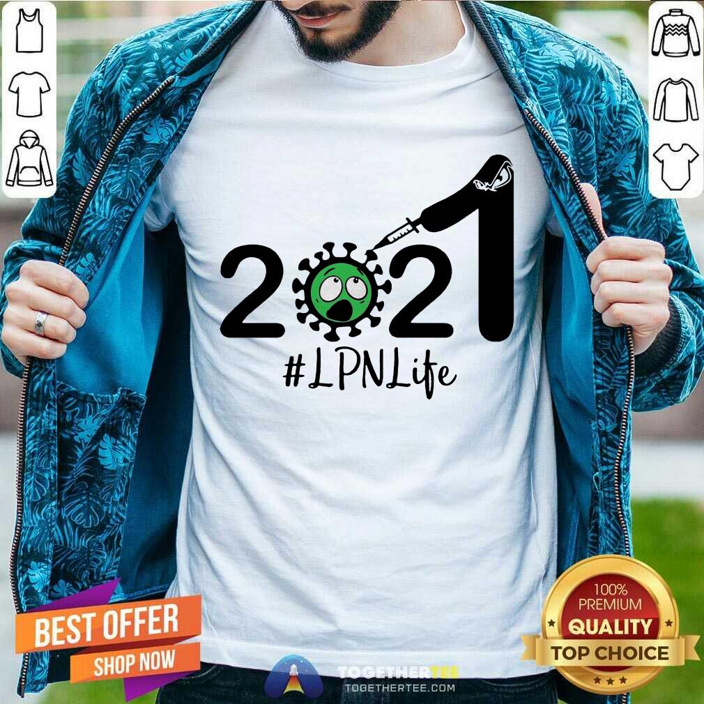 Awesome 2021 Coronavirus LPN Life Shirt