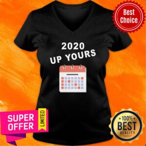 Alternative view of Awesome 2020 Up Yours Shirt