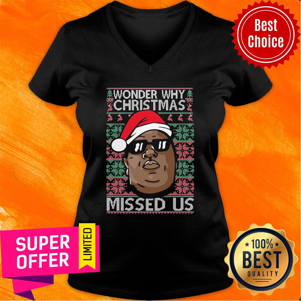 Awesome The Notorious BIG Wonder Why Ugly Christmas Missed Us Shirt - Image 3
