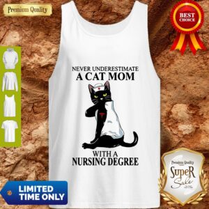 Alternative view of Awesome Black Cat Never Underestimate A Cat Mom With A Nursing Degree Shirt