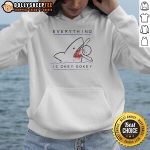 Alternative view of Premium Everything Is Okey Dokey T-Shirt