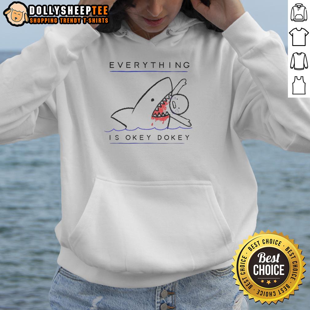 Premium Everything Is Okey Dokey T-Shirt - Image 2