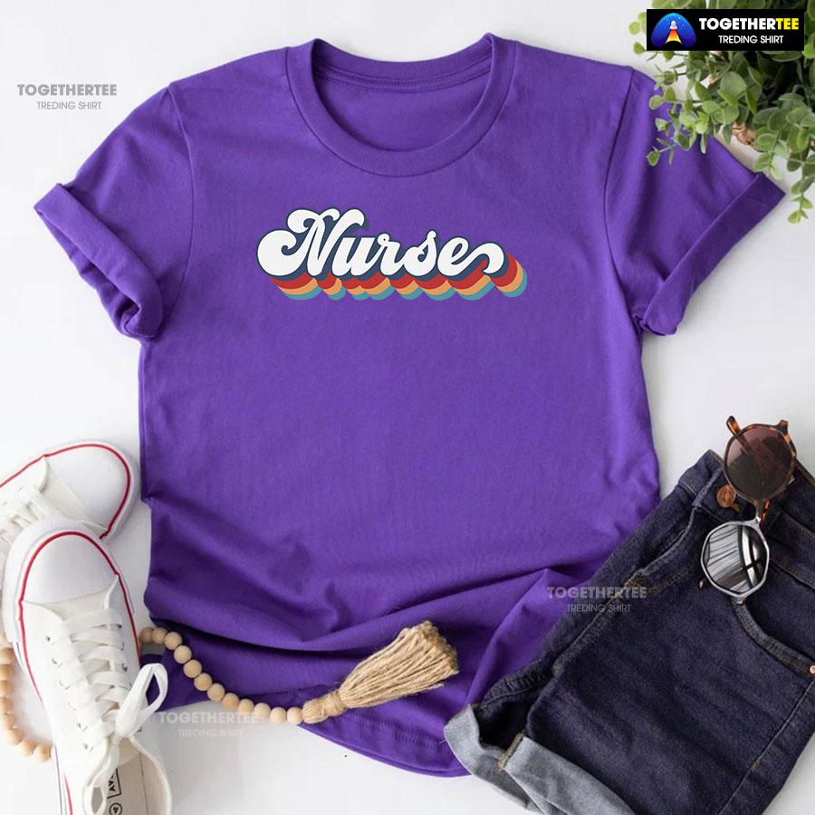 Nurse Nursing School Nurse Vibes T-Shirt - Image 7