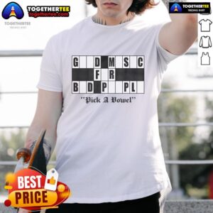 Original Pick A Vowel Good Music For Bad People Logo T-Shirt