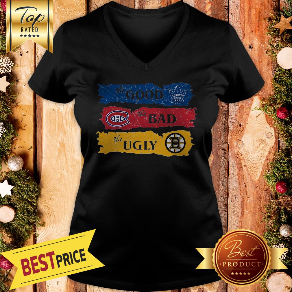 Amazing The Good Boston Bruins The Bad Toronto Maple Leafs The Ugly Montreal Canadiens Shirt - Image 2