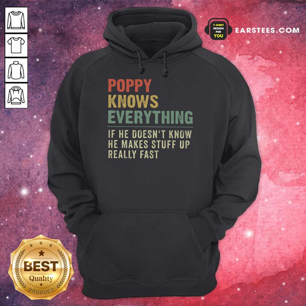Nice Poppy Knows Everything Vintage Shirt - Image 4