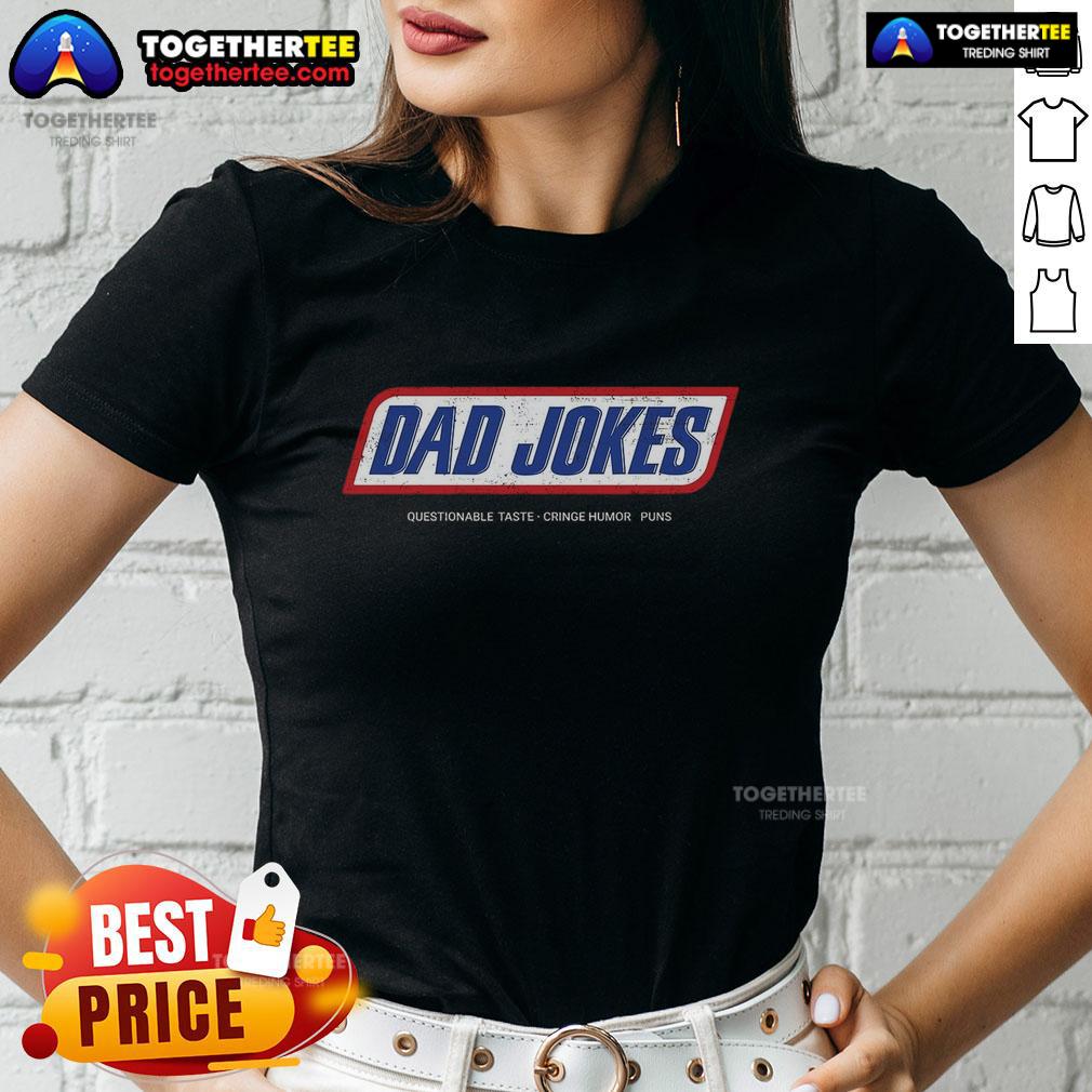 Pretty Dad Jokes Questionable Taste Edition T-Shirt - Image 3