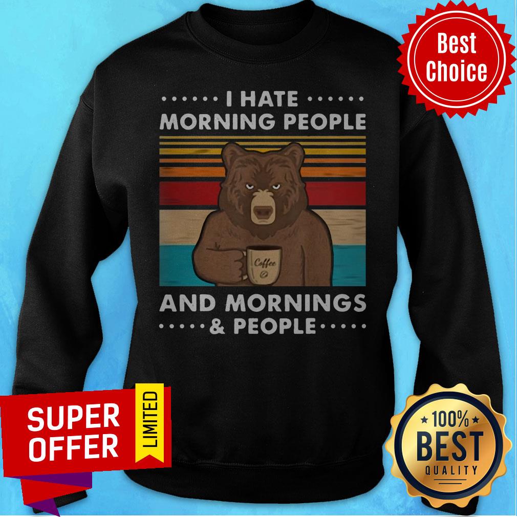 Funny I Hate Morning People And Mornings & People Shirt - Image 5