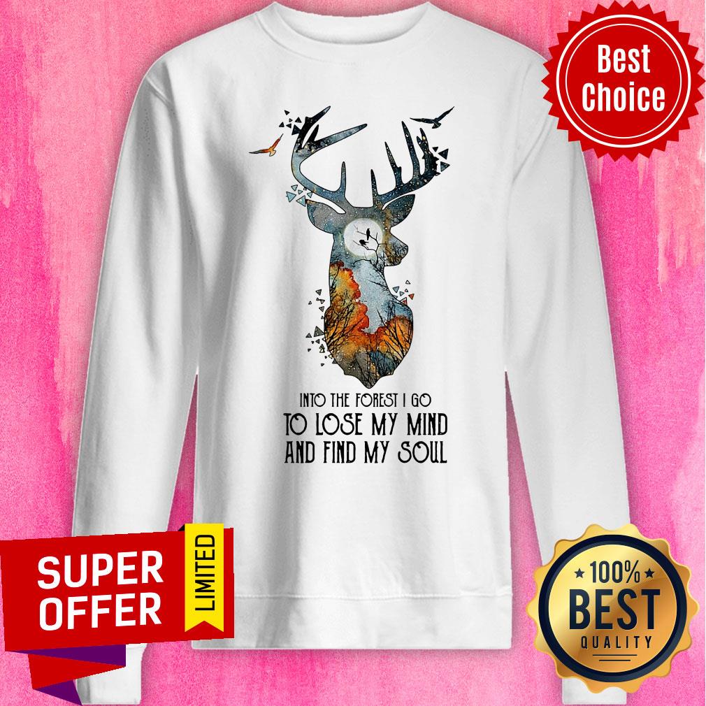 Official Into The Forest I Go To Lose My Mind And Find My Soul Shirt - Image 2