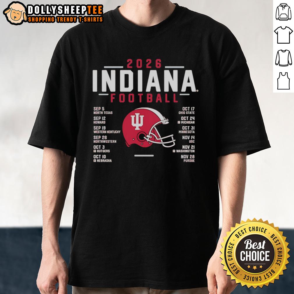 Top Indiana Hoosiers Helmet Football Schedule 2026 T-Shirt