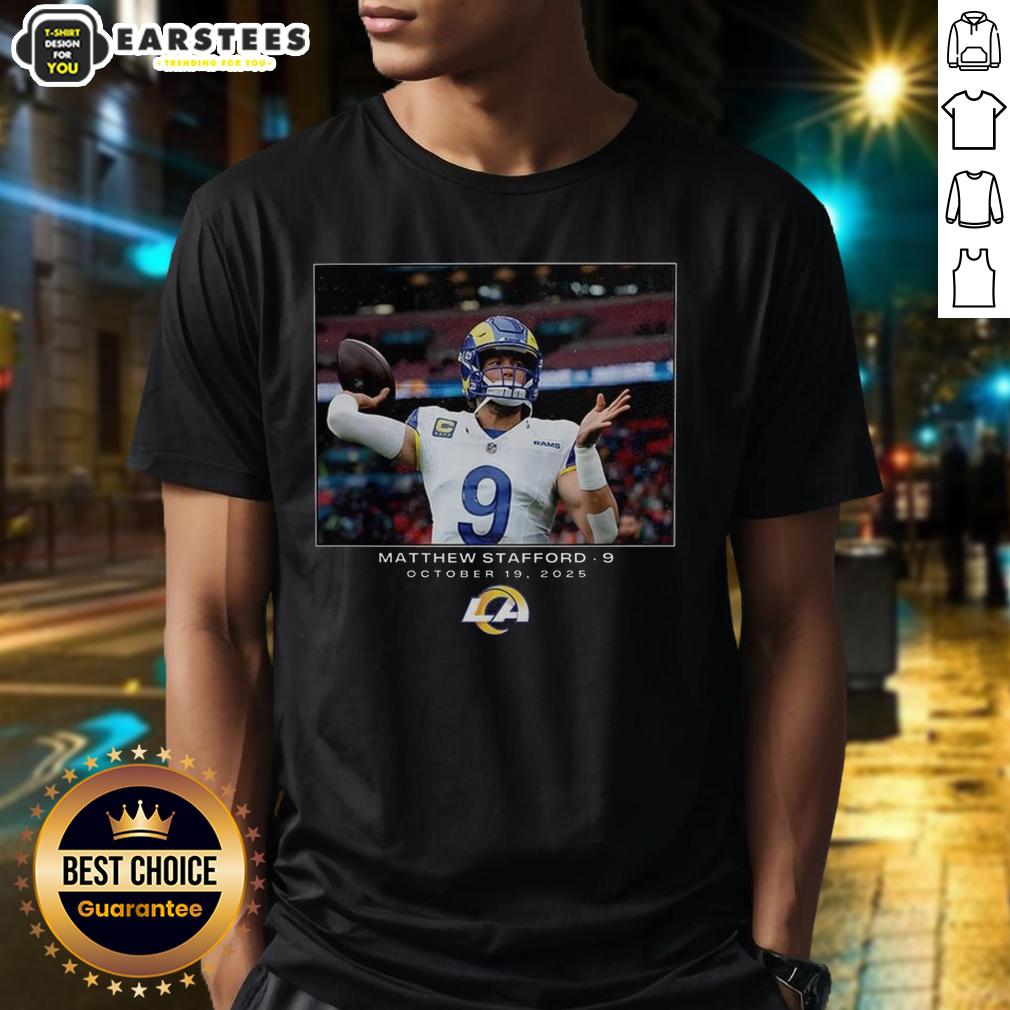 Hot Matthew Stafford Los Angeles Rams NFL Week 7 2025 T-Shirt