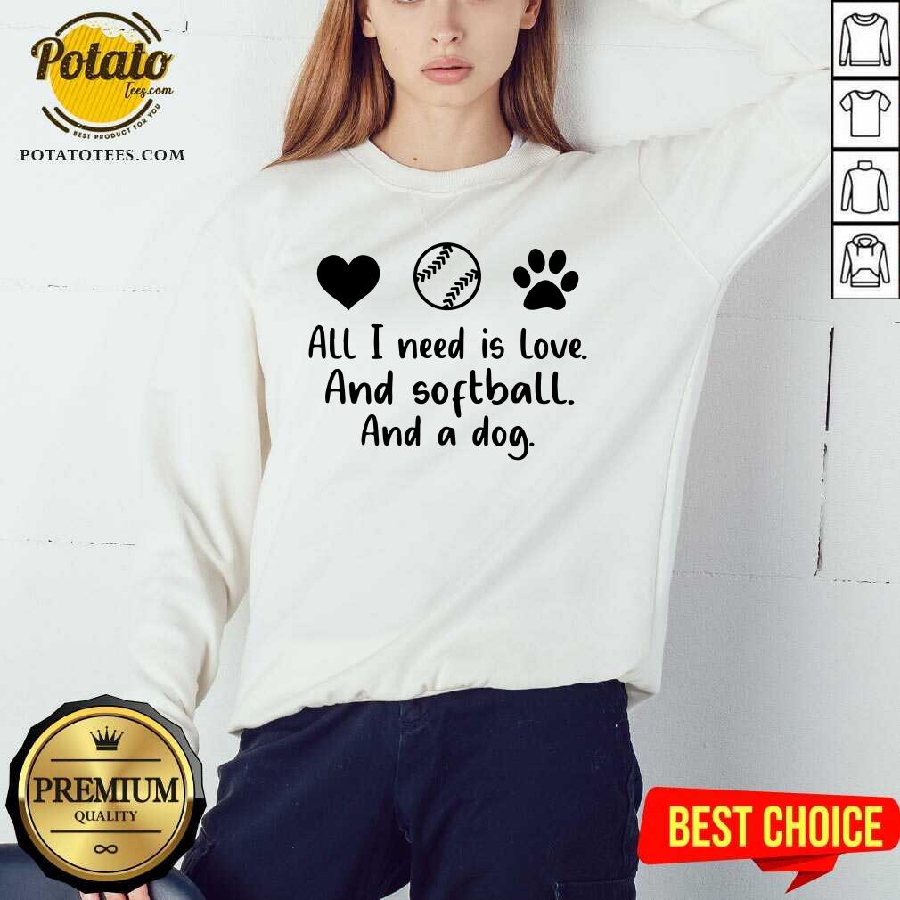 All I Need Is Love And Softball And A Dog Shirt - Image 5