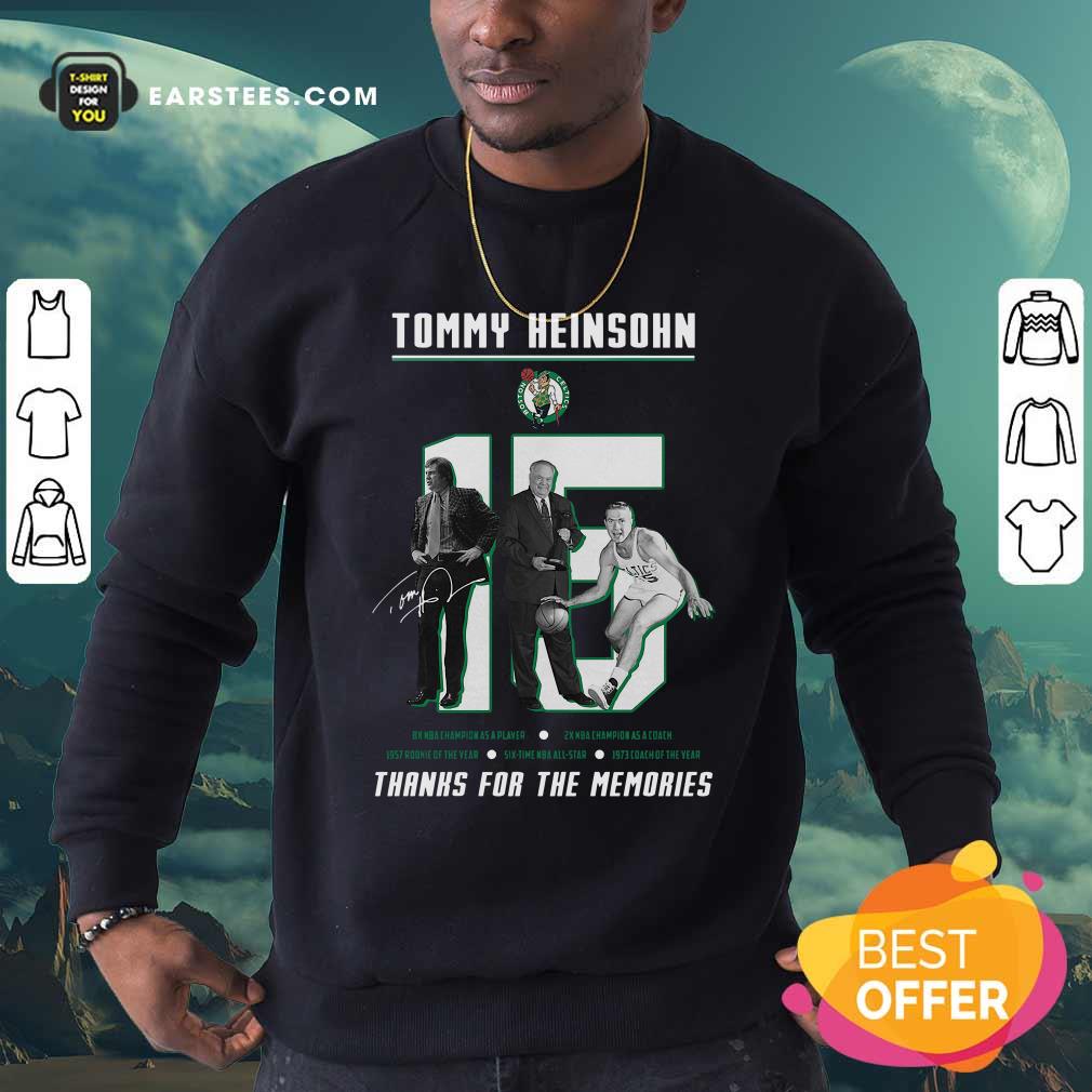 Happy 15 Tommy Heinsohn Thank For The Memories Signature Shirt - Image 4