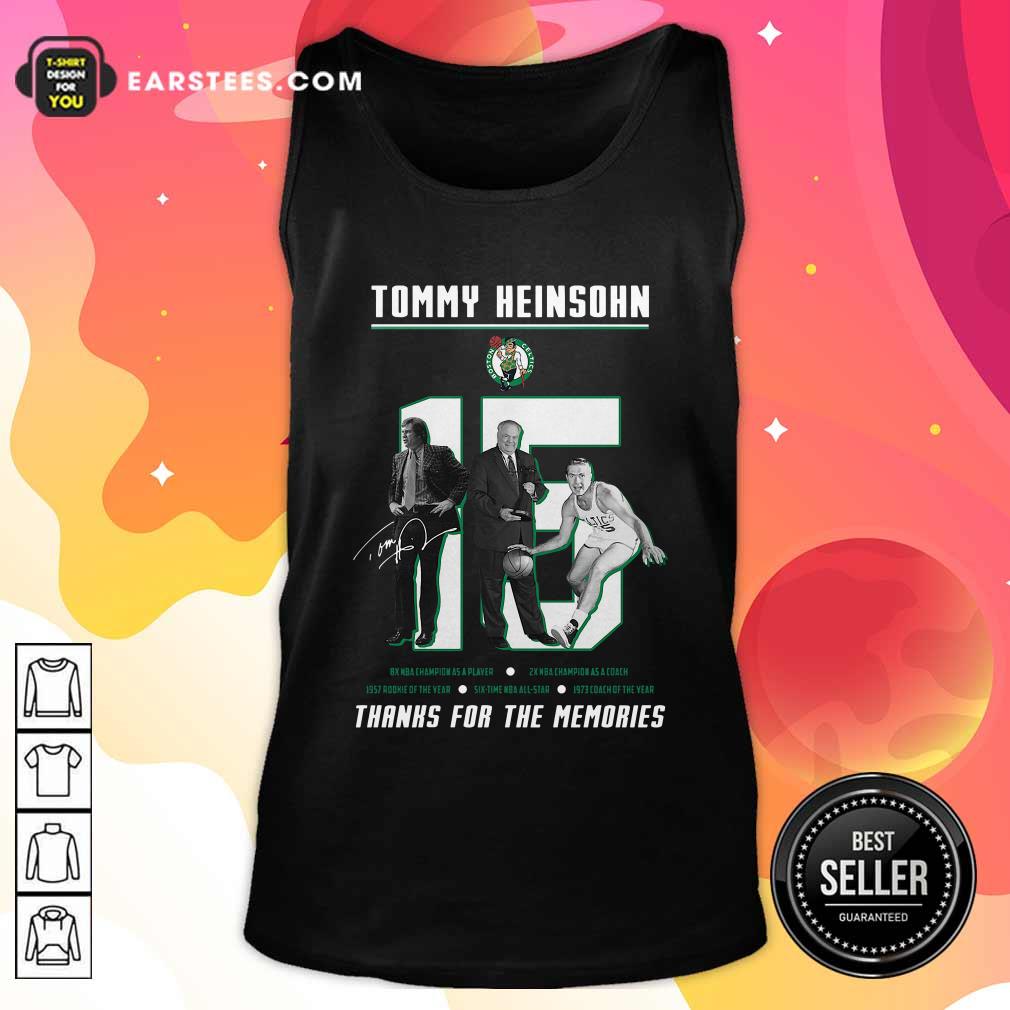 Happy 15 Tommy Heinsohn Thank For The Memories Signature Shirt - Image 5