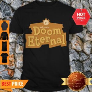 Welcome To Doom Eternal Animal Crossing Shirt