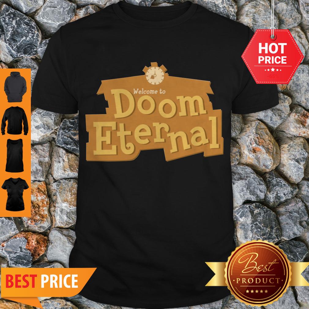 Welcome To Doom Eternal Animal Crossing Shirt