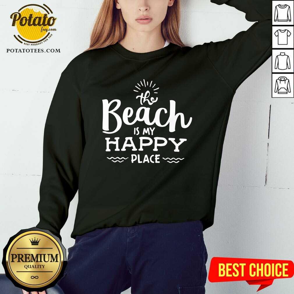 The Beach Is My Happy Place Shirt - Image 5