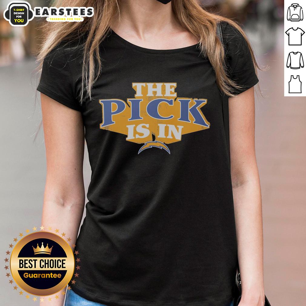 Good Los Angeles Chargers Pick Is In T-Shirt - Image 3