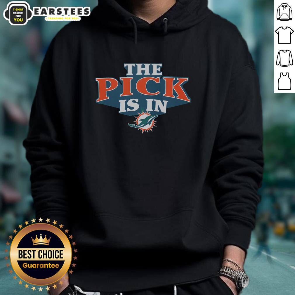Good Miami Dolphins Pick Is In T-Shirt - Image 2
