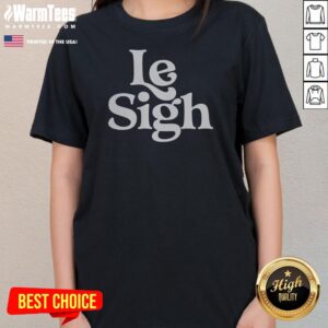 Alternative view of Pretty Le Sigh Shirt
