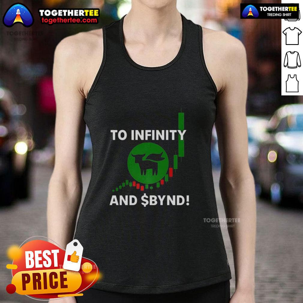 Good To infinity And BYND T-Shirt - Image 4