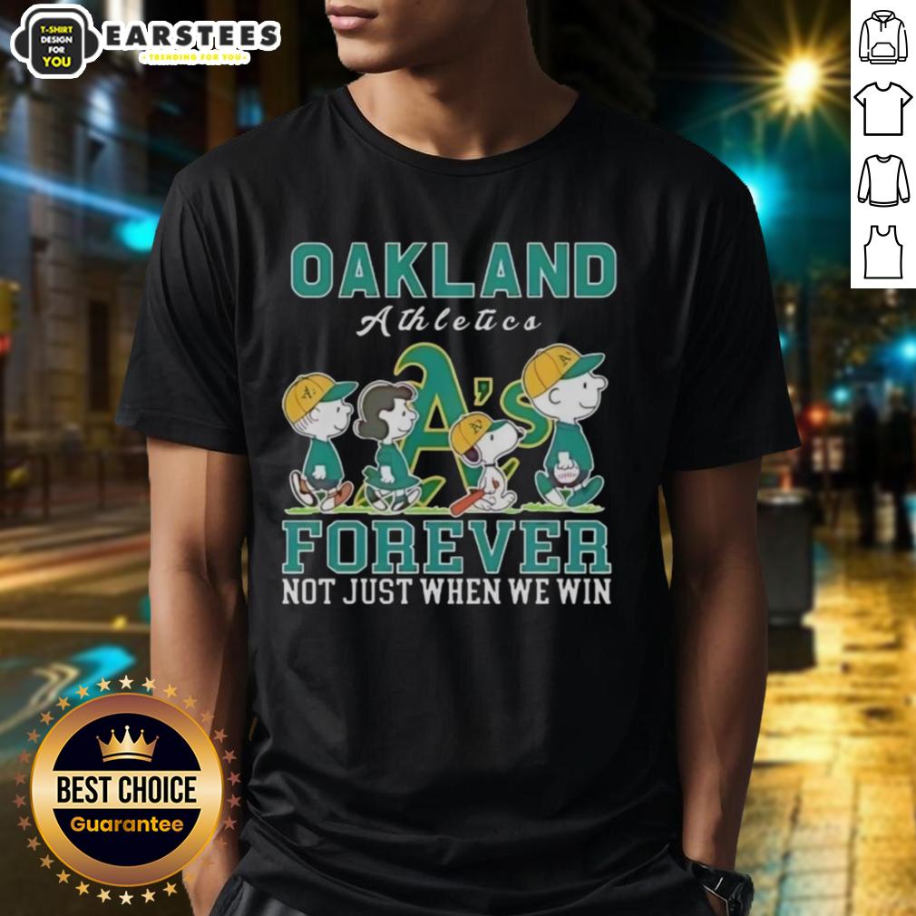 Awesome Snoopy And Charlie Brown Oakland Athletics Baseball Forever Not Just When We Win T-Shirt