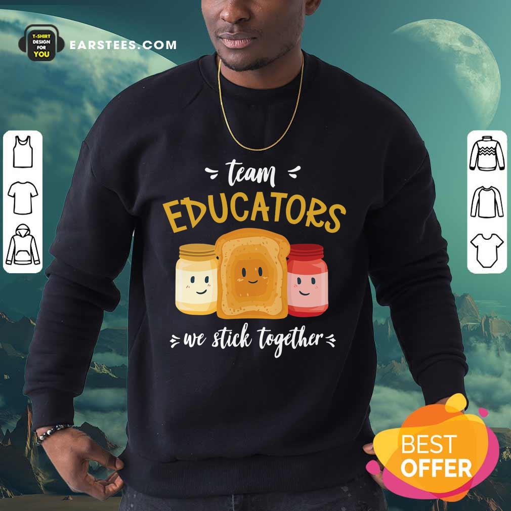 Top We Stick Together Sandwich Team Educator Shirt - Image 3