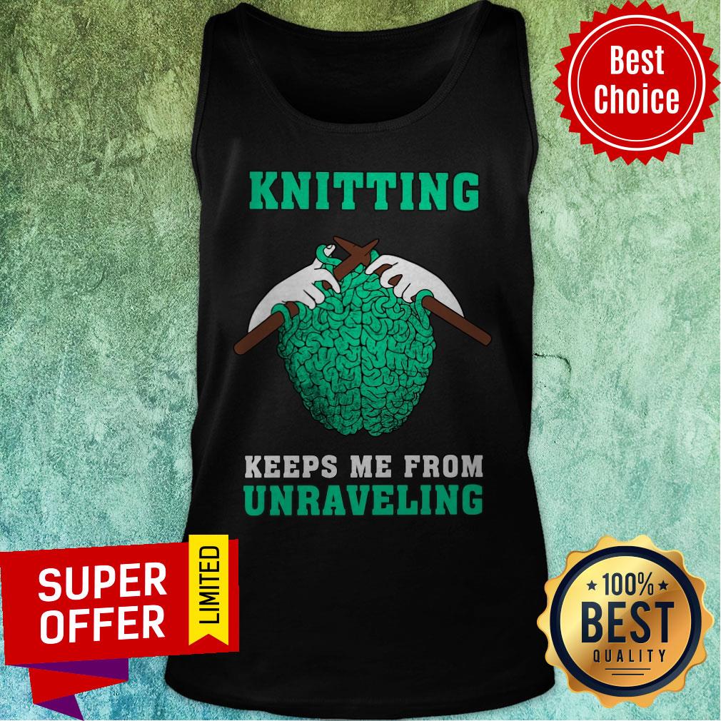 Nice Knitting Keeps Me From Unraveling Shirt - Image 5