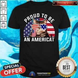 Proud To Be An Americat Vintage Shirt
