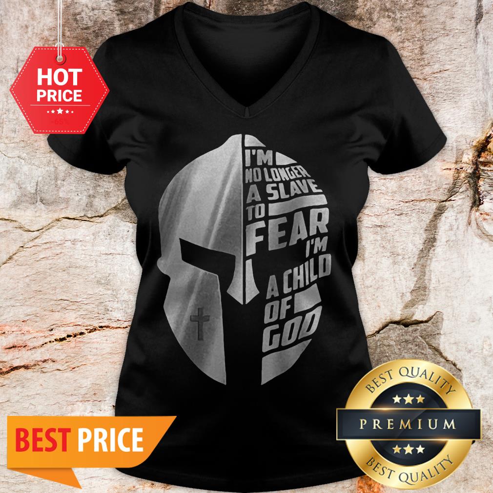 Spartan I’m No Longer A Slave To Fear I’m A Child Of God Shirt - Image 2